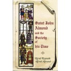 2nd Hand - Saint John Almond And The Society Of His Time by Revd Kenneth Alfred Almond